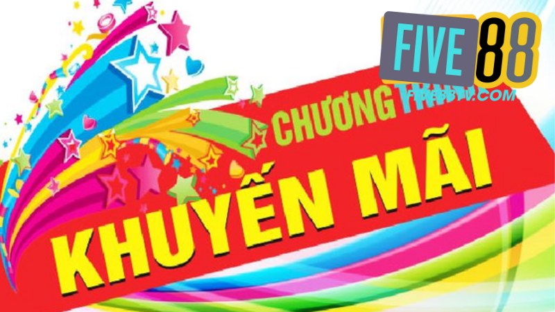 Khuyến Mãi Five88 - Cập Nhật Ưu Đãi Cá Cược Mới Nhất 2025 3 Khuyến Mãi Five88