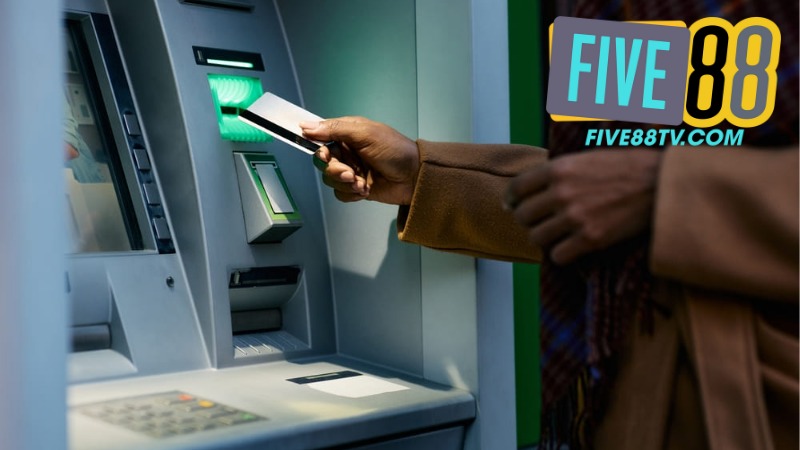 Nạp Tiền Five88 - Hướng Dẫn Chi Tiết Cách Giao Dịch Mới Nhất 1 Nạp Tiền Five88